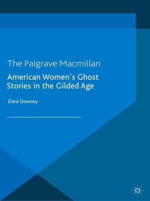 cover image of American Women's Ghost Stories in the Gilded Age